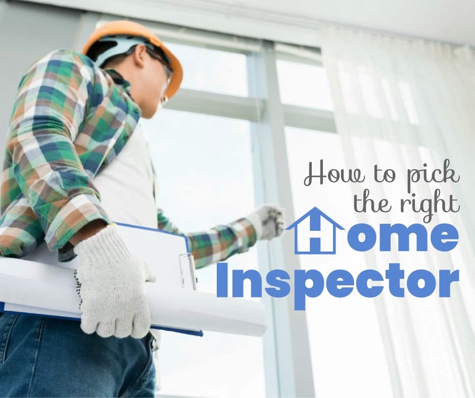 How to Pick the Right Home Inspector